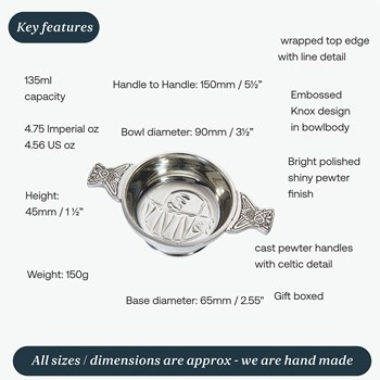 Knox Standard Pewter Quaich Knox Standard Pewter Quaich